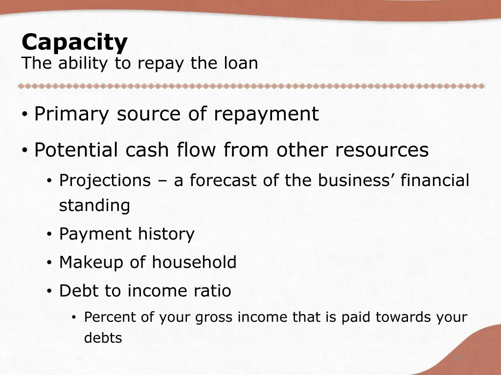 capacity the ability to repay the loan