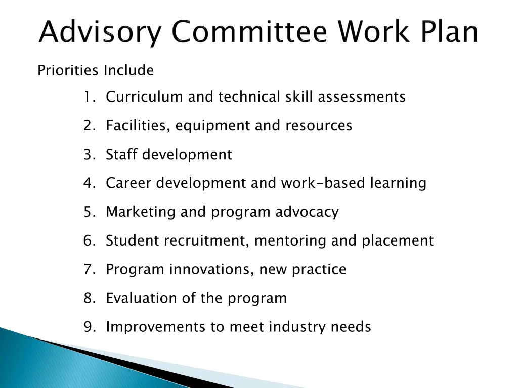 priorities include 1 curriculum and technical