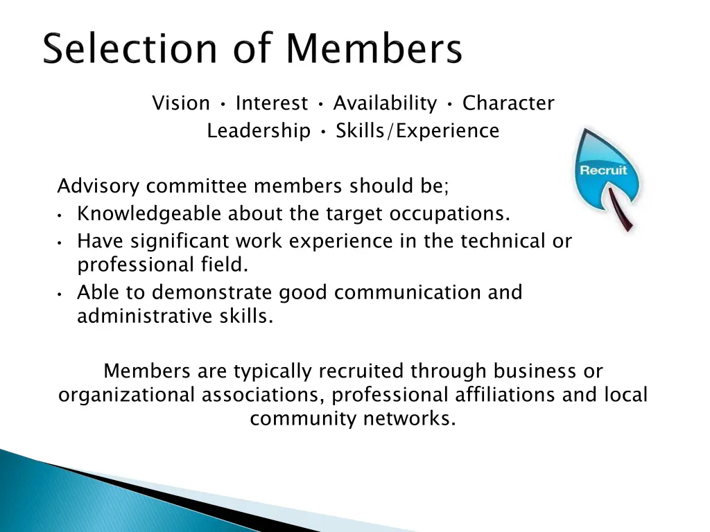 vision interest availability character leadership