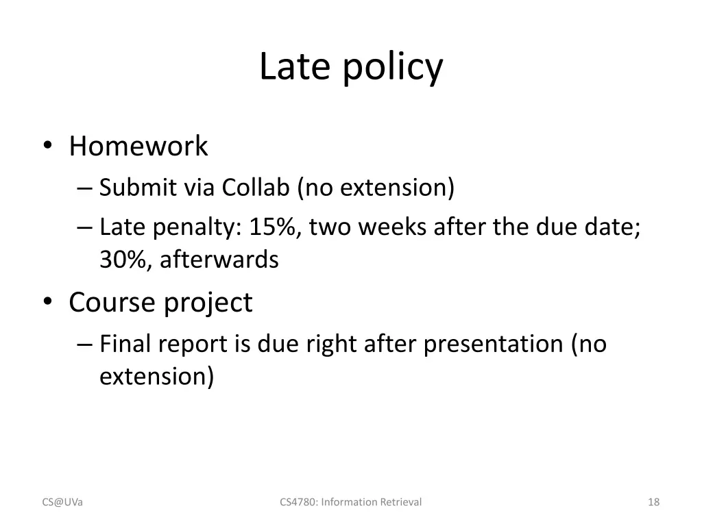 late policy