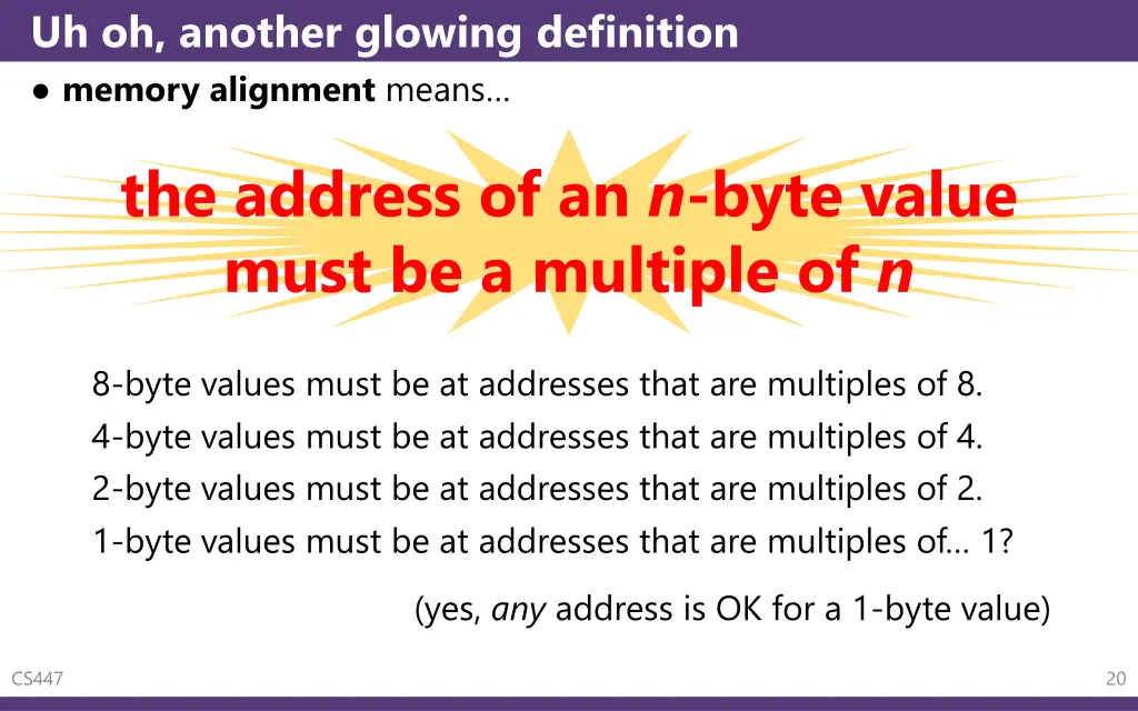 uh oh another glowing definition memory alignment