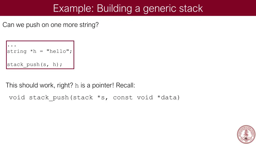 example building a generic stack 36