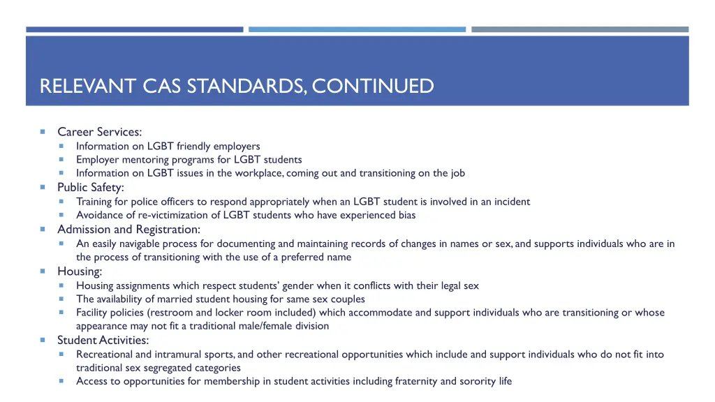relevant cas standards continued