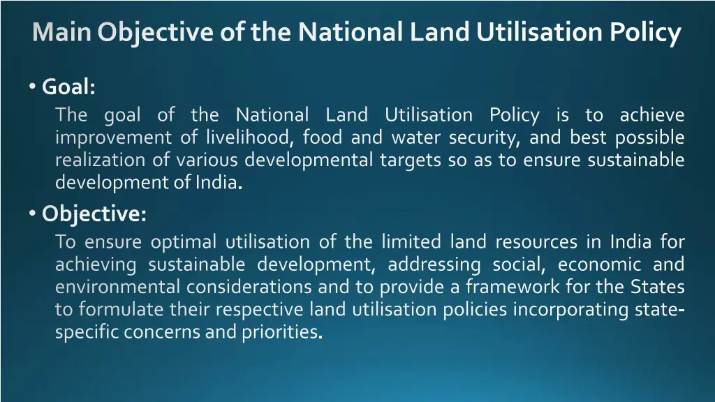 main objective of the national land utilisation