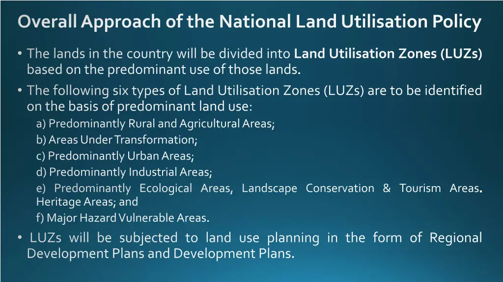 overall approach of the national land utilisation