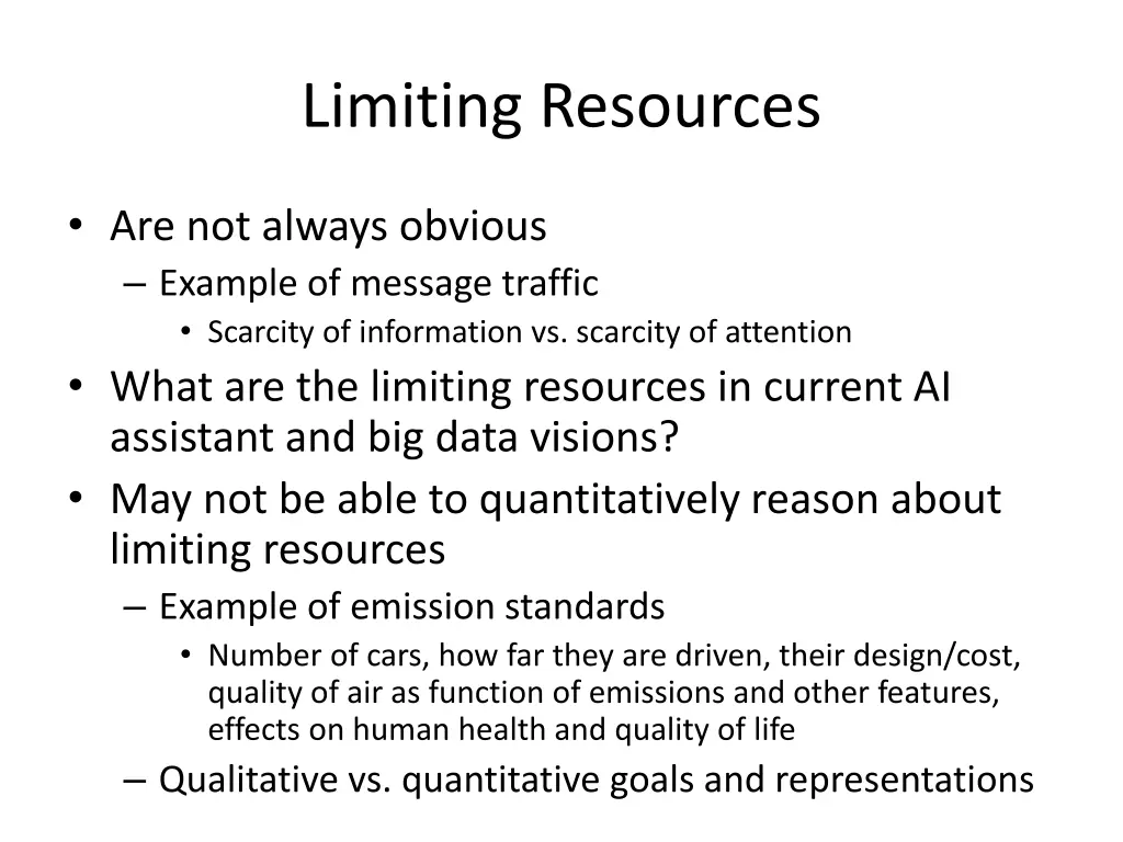 limiting resources