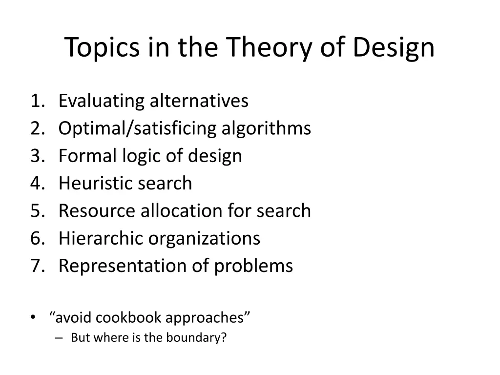 topics in the theory of design