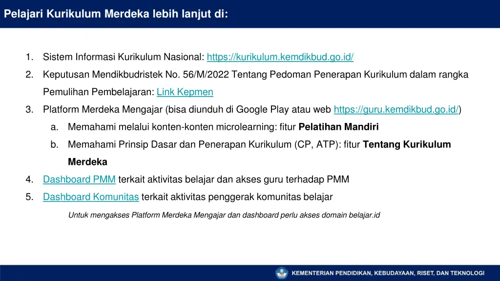 pelajari kurikulum merdeka lebih lanjut di