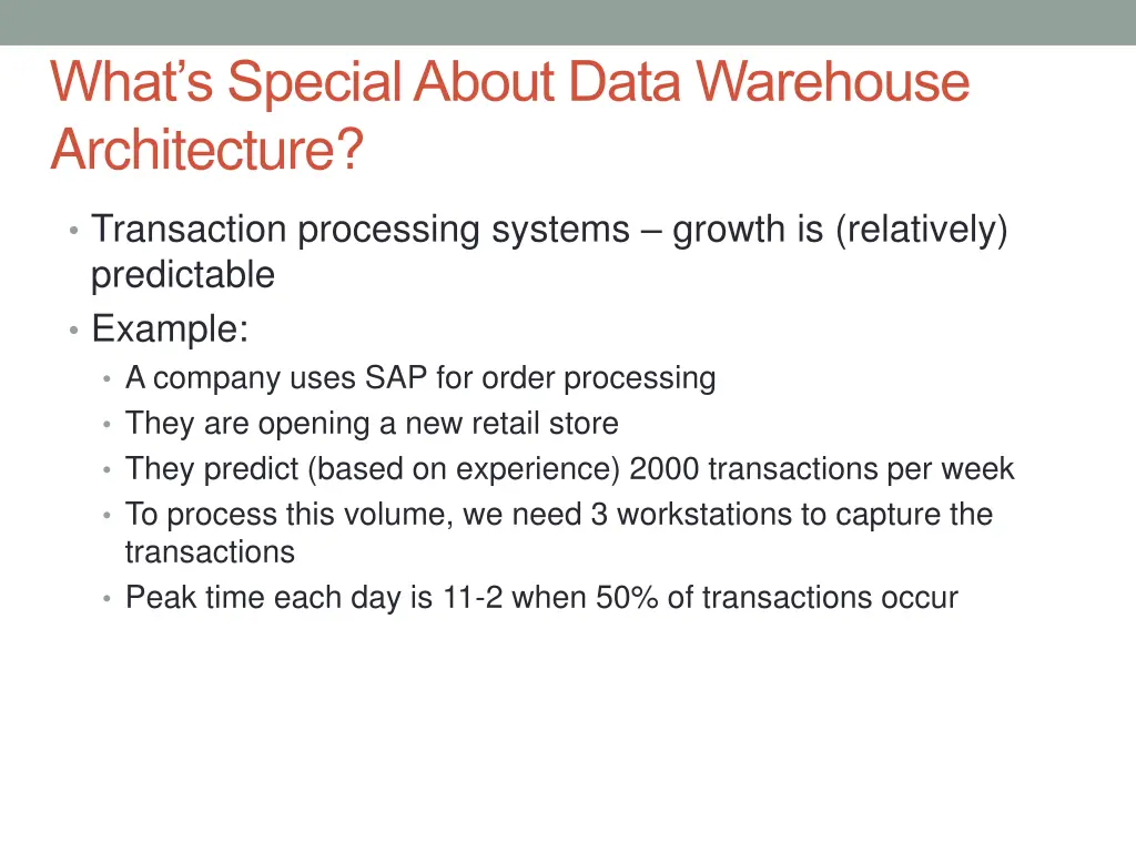 what s special about data warehouse architecture