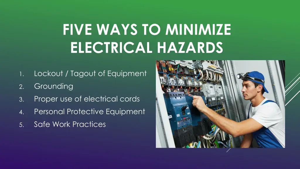 five ways to minimize electrical hazards