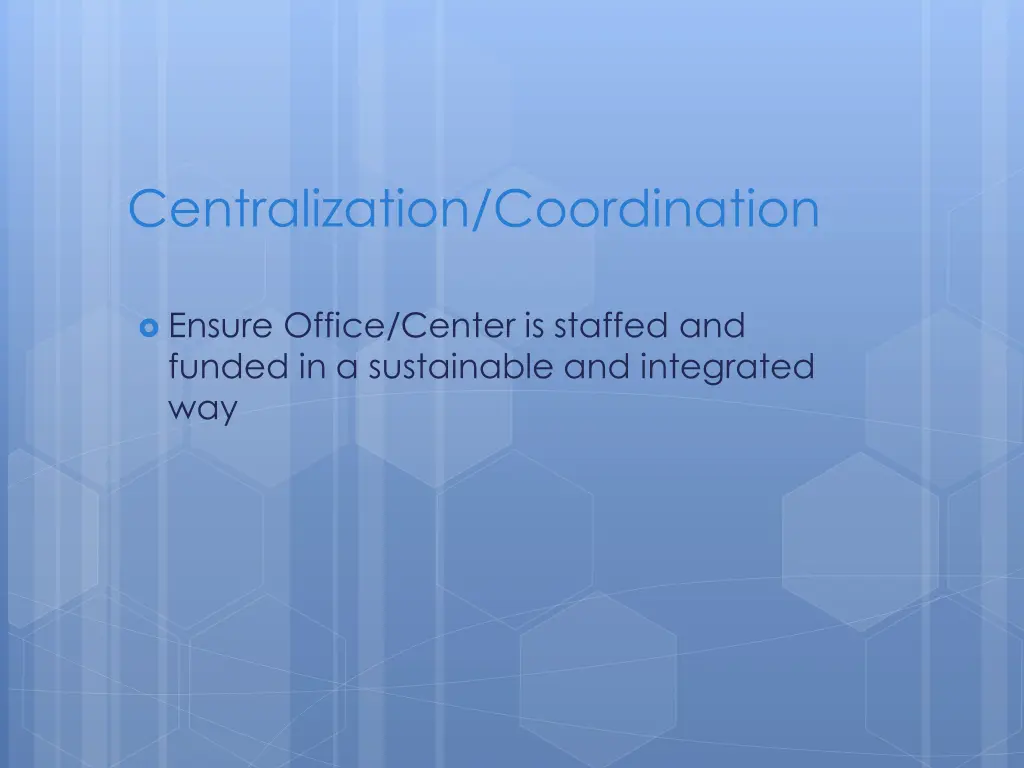 centralization coordination 2