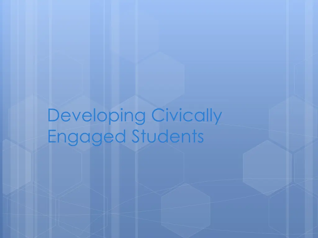 developing civically engaged students