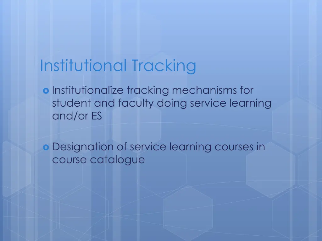 institutional tracking 1