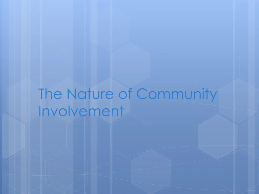 the nature of community involvement