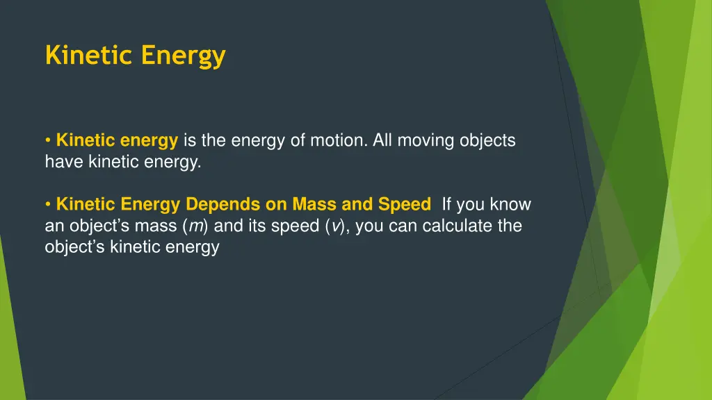 kinetic energy