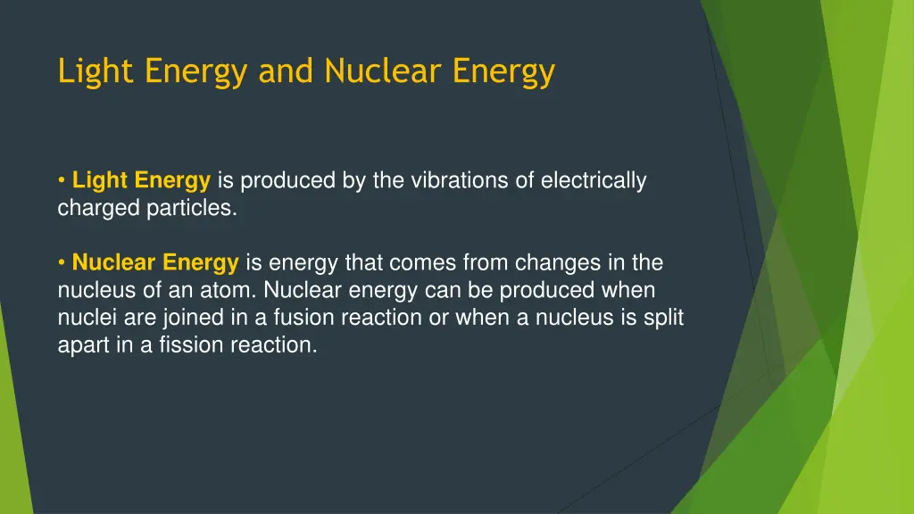 light energy and nuclear energy