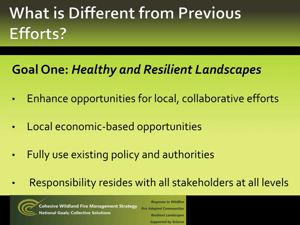 goal one healthy and resilient landscapes
