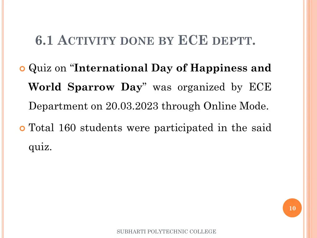 6 1 a ctivity done by ece deptt