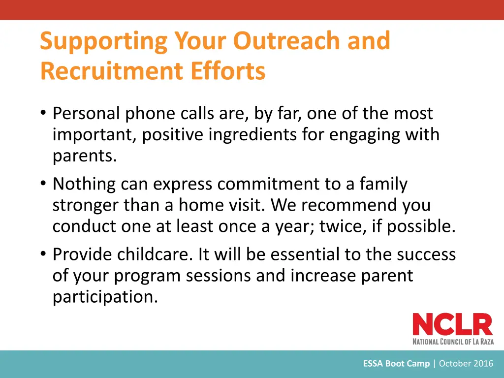 supporting your outreach and recruitment efforts