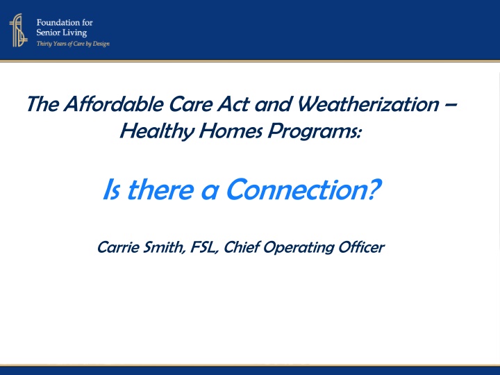 the affordable care act and weatherization