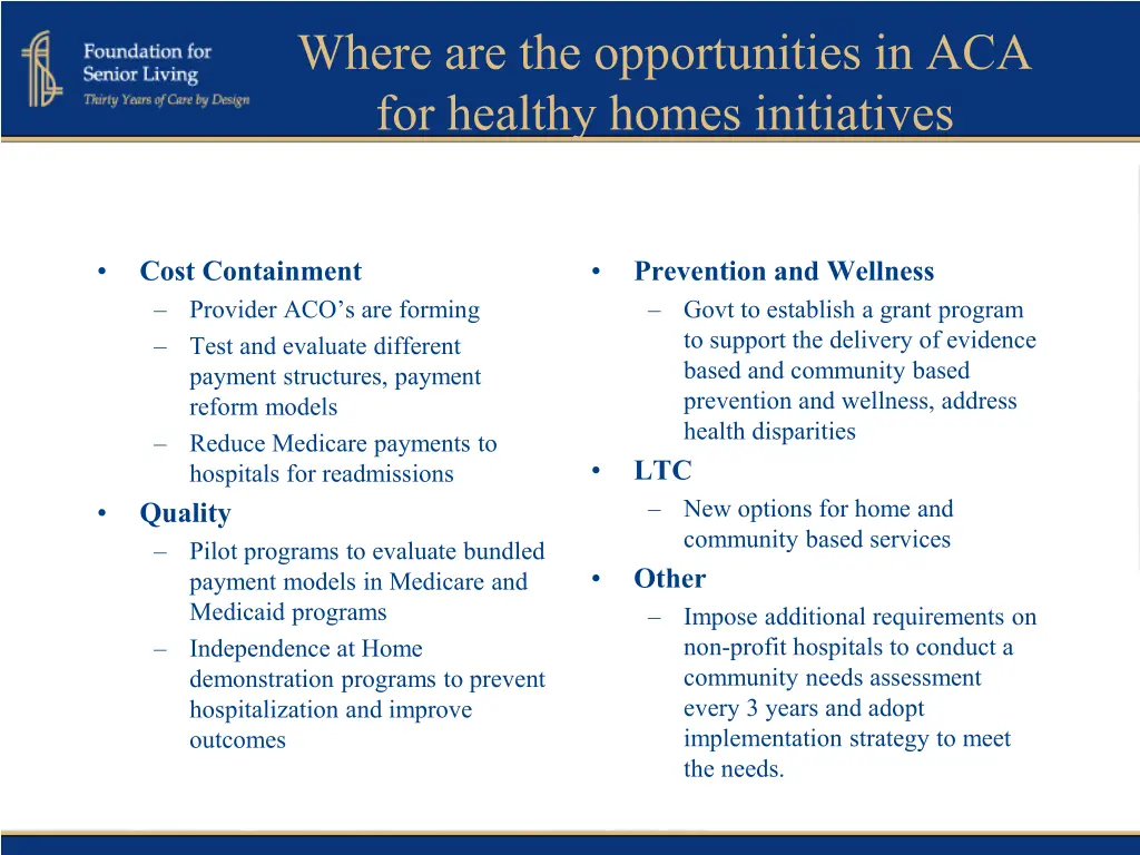 where are the opportunities in aca for healthy