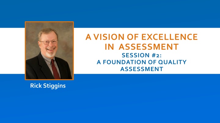 a vision of excellence in assessment session