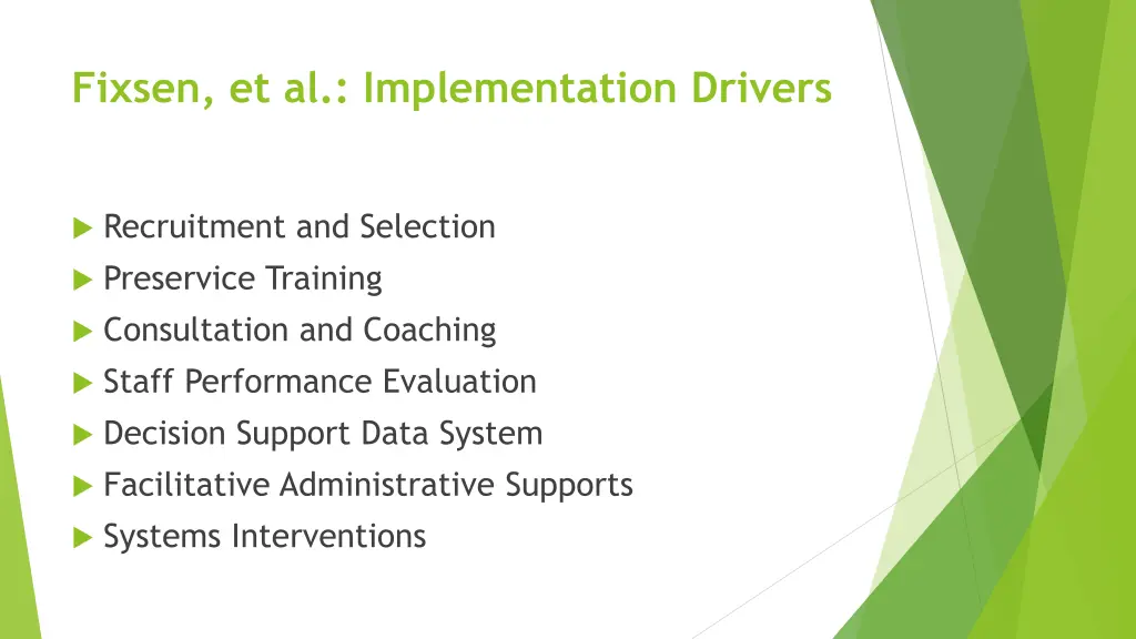 fixsen et al implementation drivers