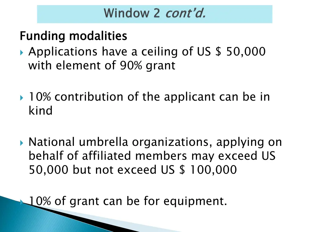 funding modalities applications have a ceiling