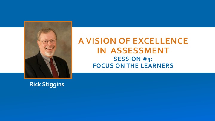 a vision of excellence in assessment session