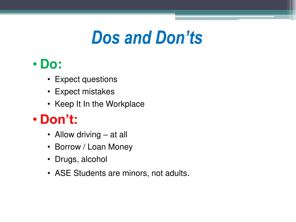 dos and don ts