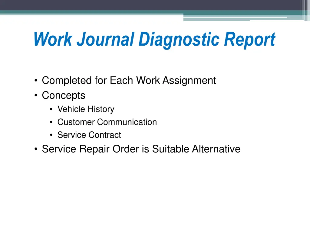 work journal diagnostic report
