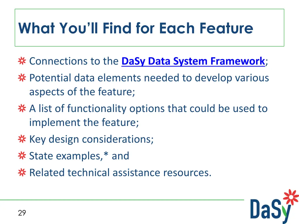 what you ll find for each feature