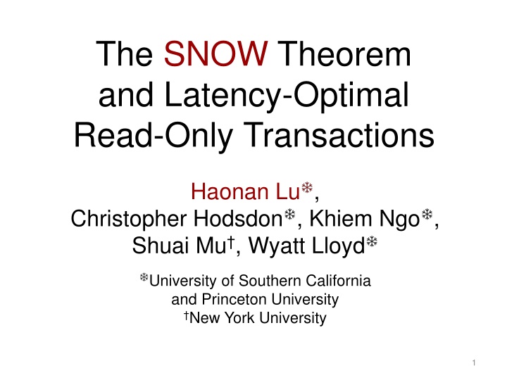 the snow theorem and latency optimal read only