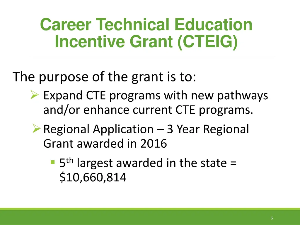 career technical education incentive grant cteig