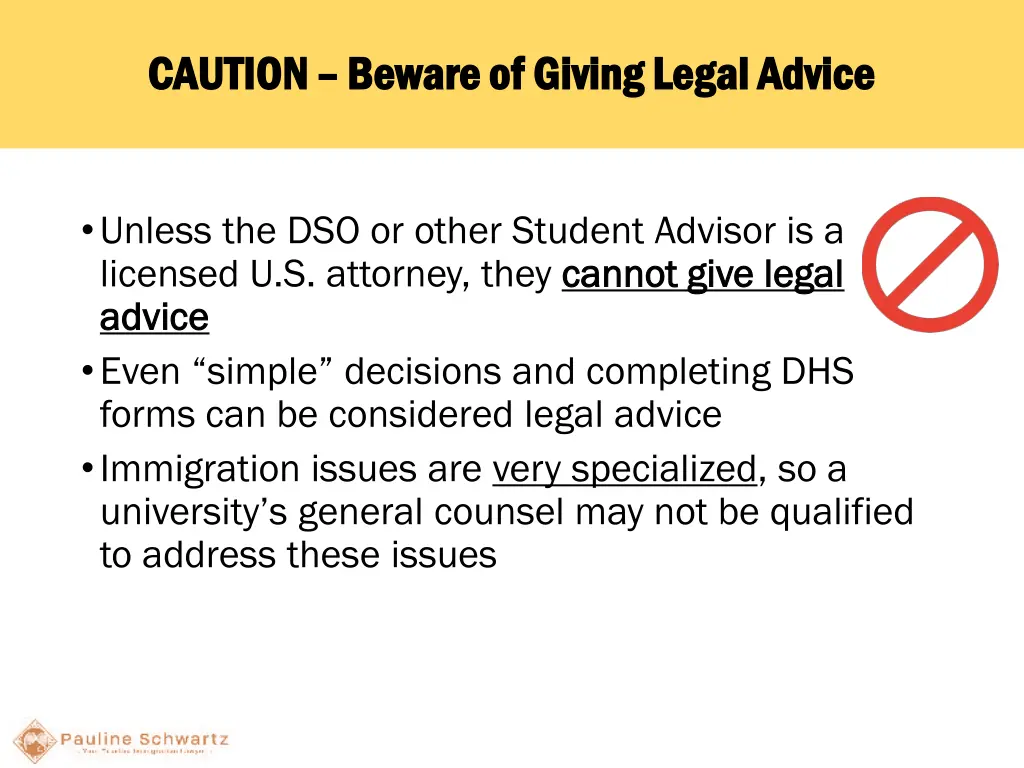 caution caution beware of giving legal advice
