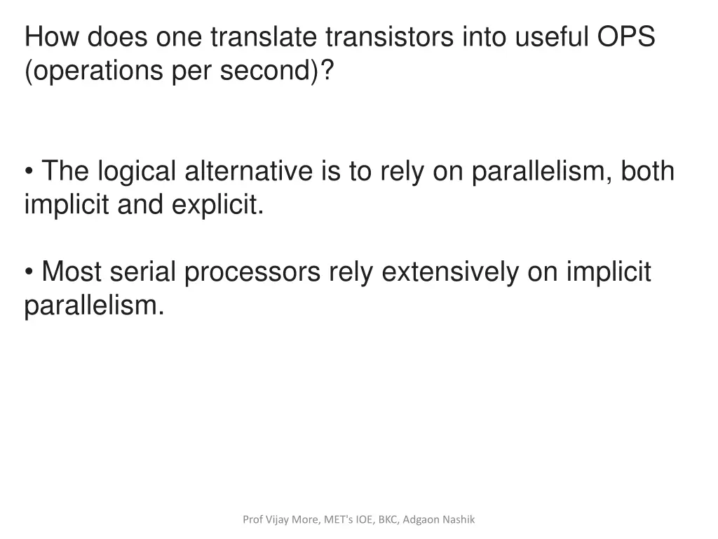 how does one translate transistors into useful