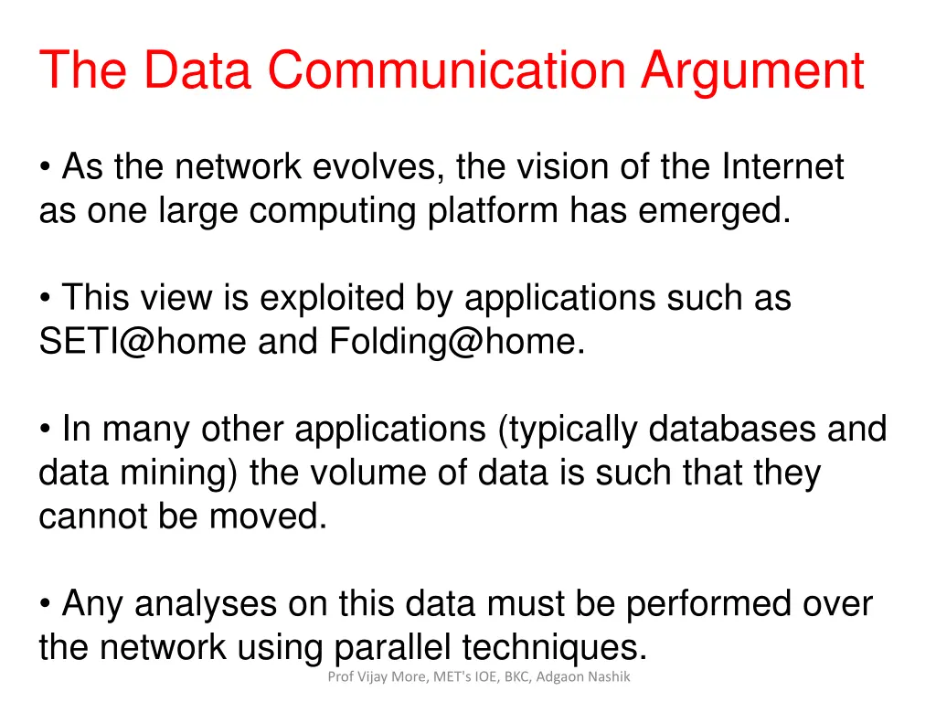 the data communication argument