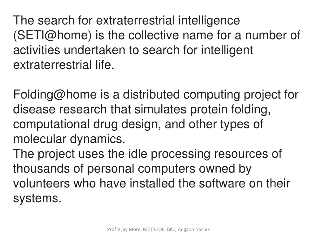 the search for extraterrestrial intelligence
