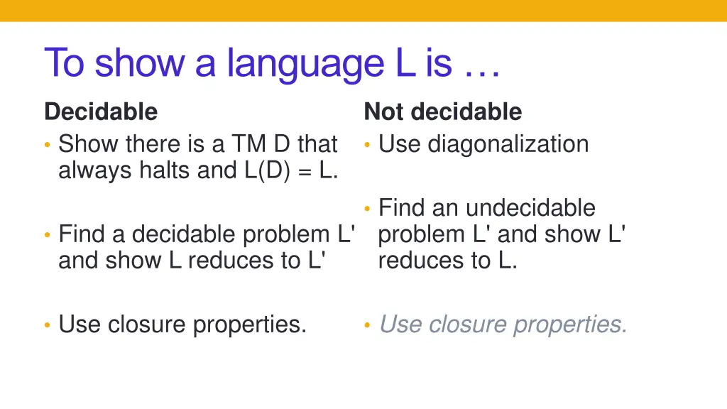 to show a language l is decidable show there