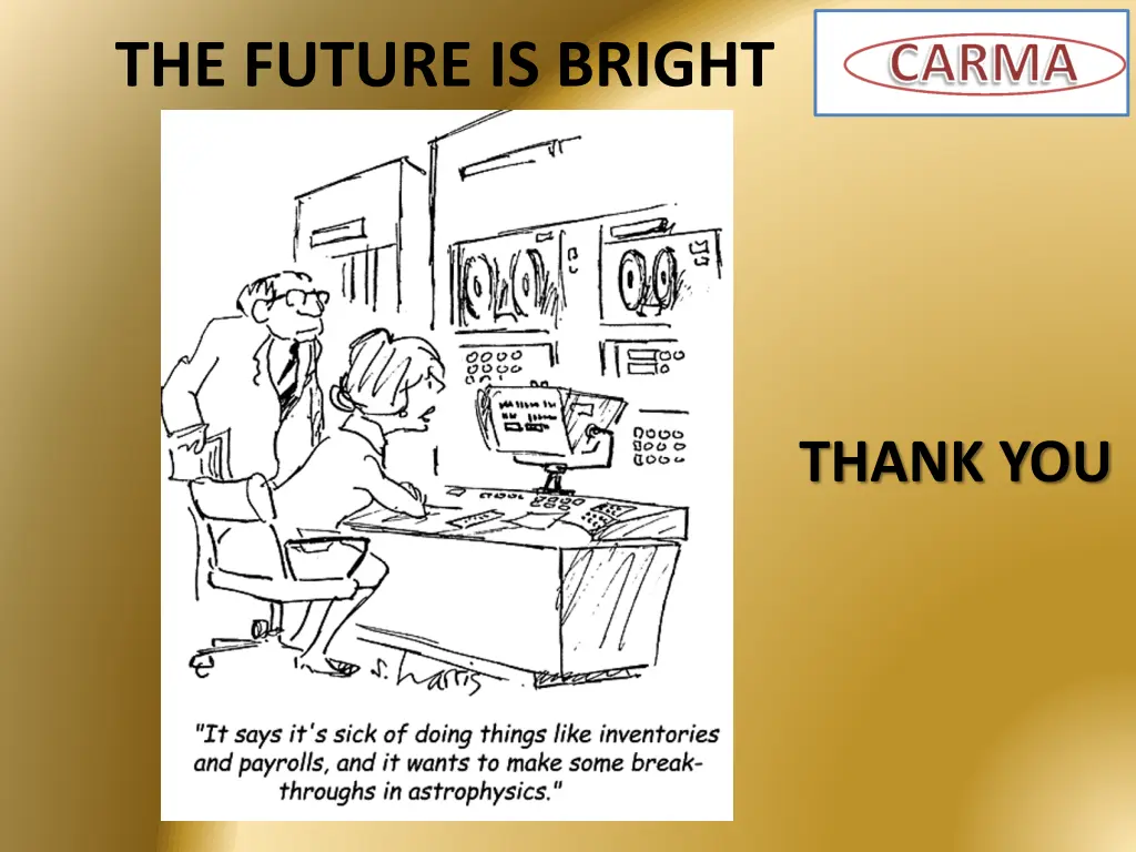 the future is bright
