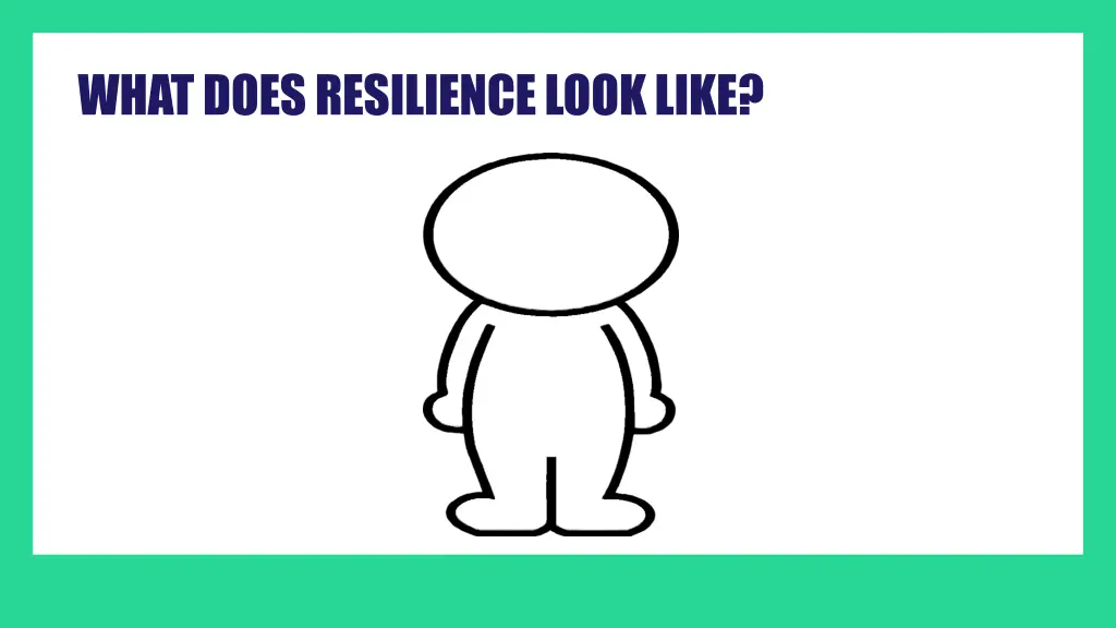 what does resilience look like 1