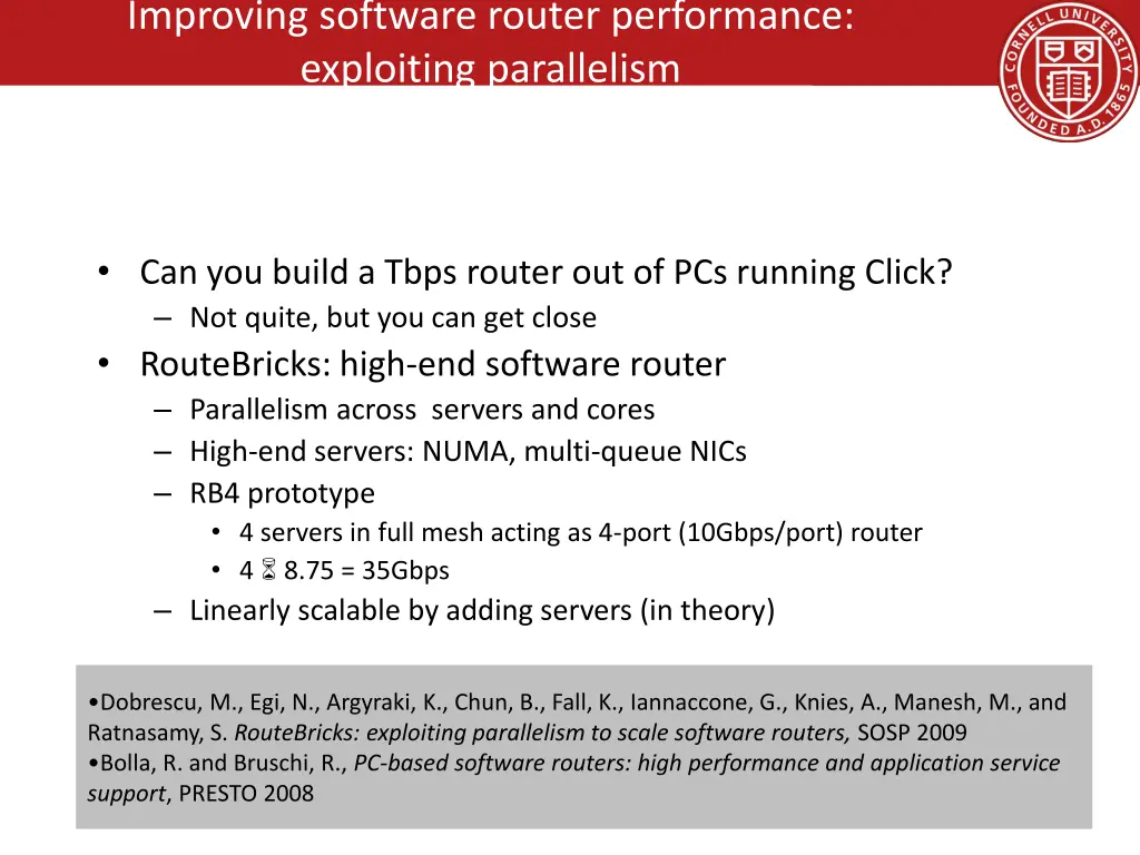 improving software router performance exploiting