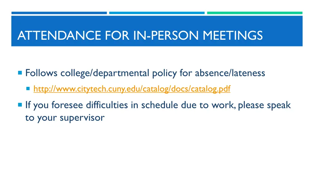 attendance for in person meetings