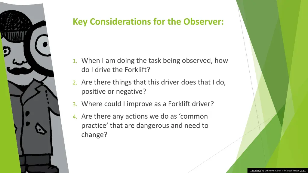 key considerations for the observer