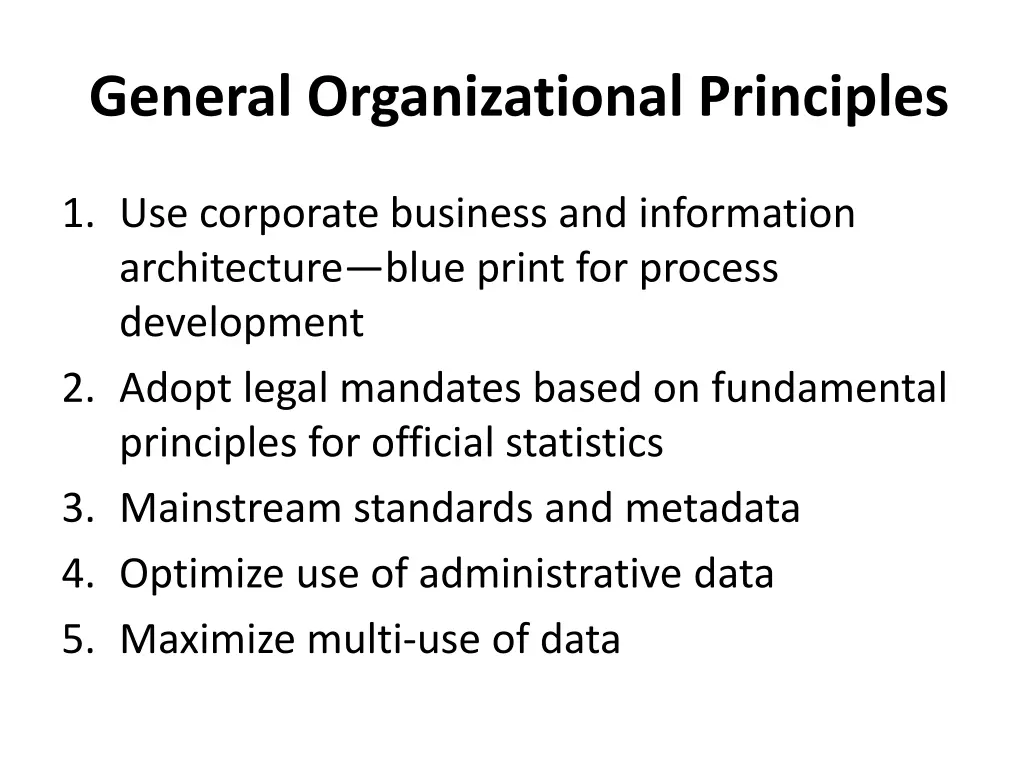 general organizational principles
