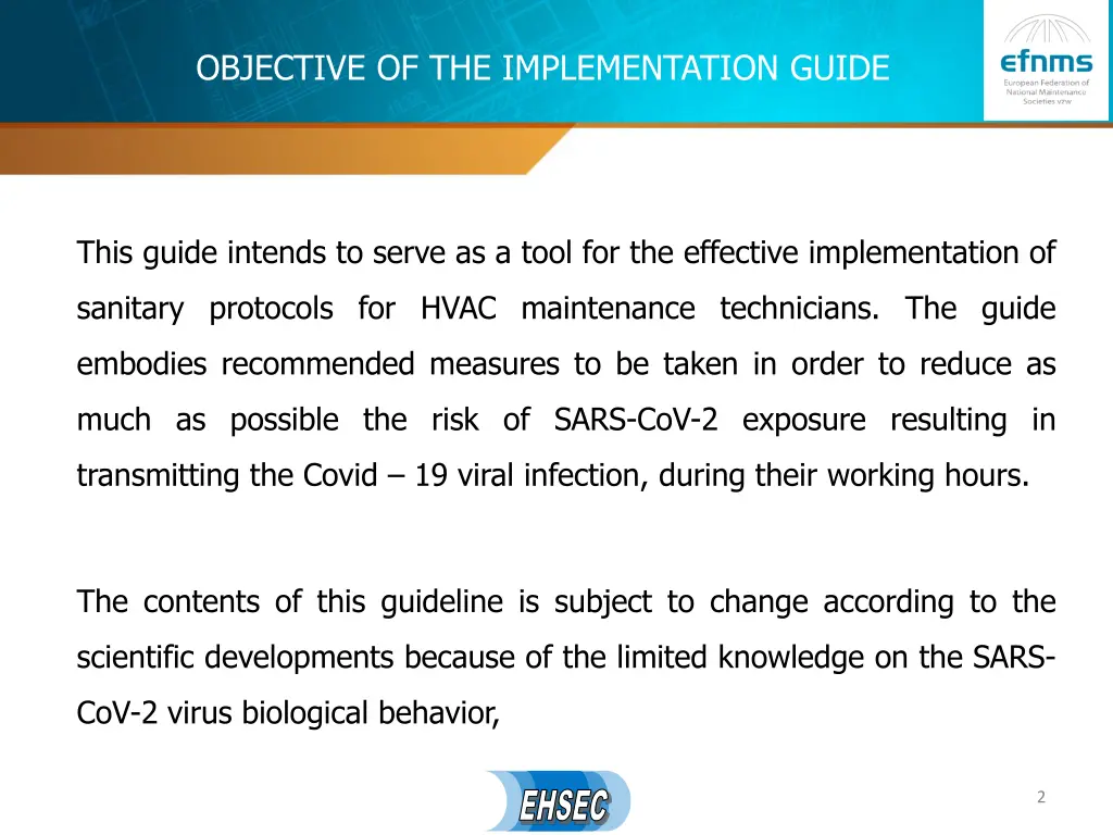 objective of the implementation guide