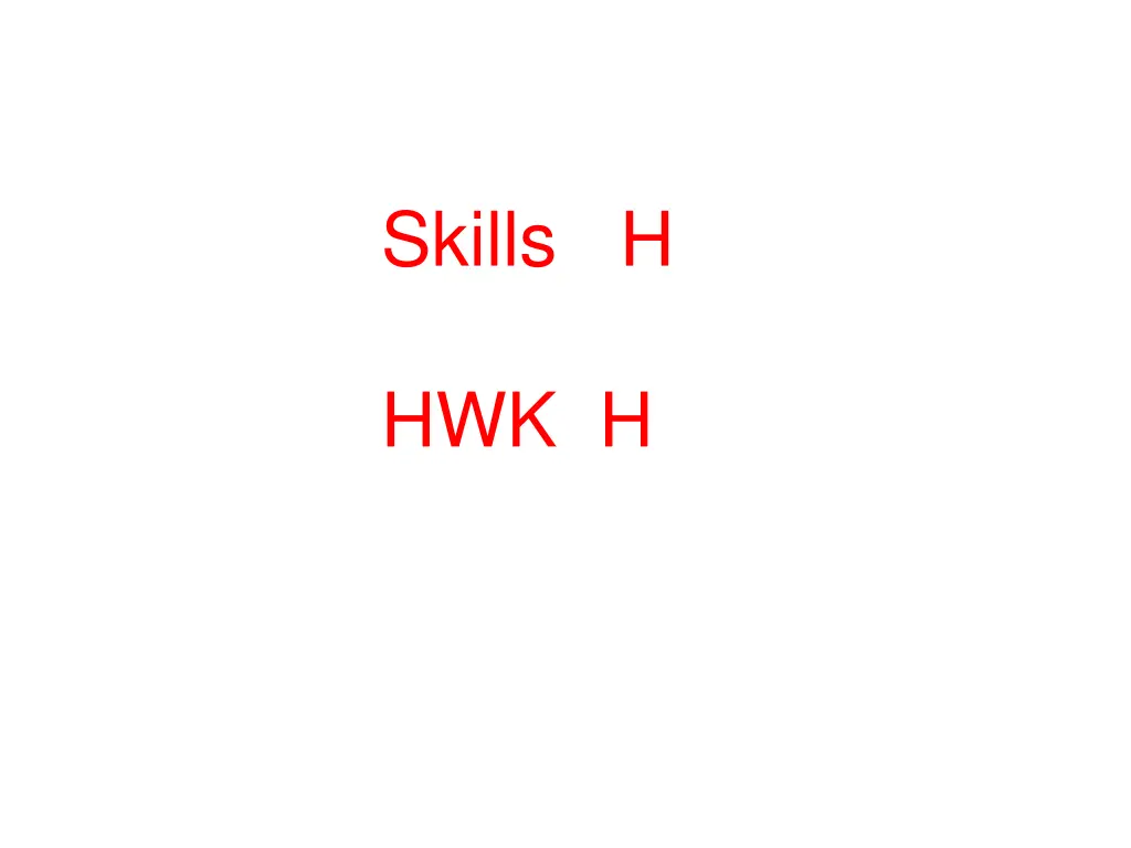 skills h