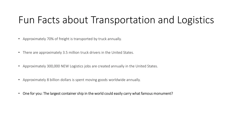 fun facts about transportation and logistics