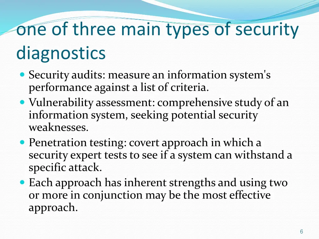 one of three main types of security diagnostics