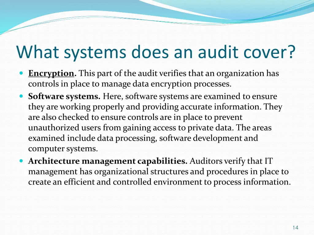 what systems does an audit cover 1